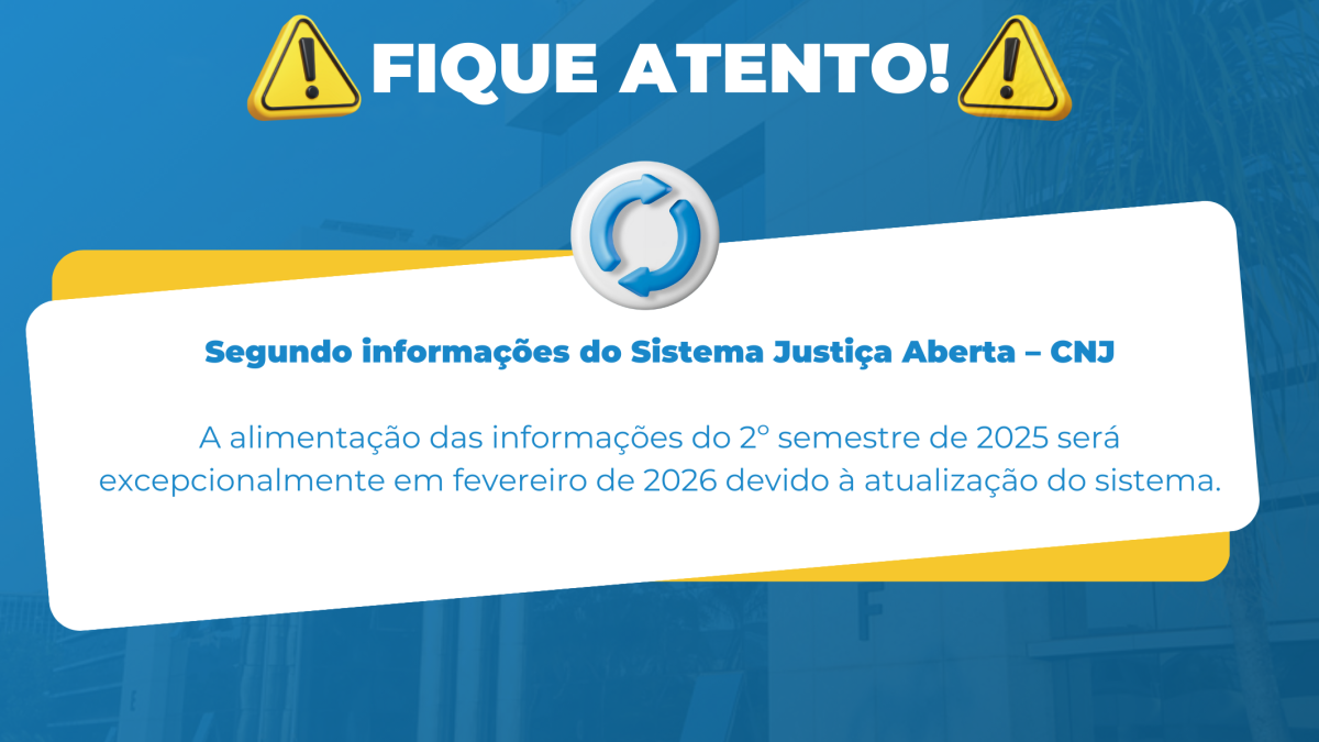 Informação de atualização do sistema Justiça Aberta do CNJ