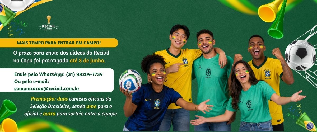 Recivil na Copa: prazo para envio dos vídeos é prorrogado até 8 de junho