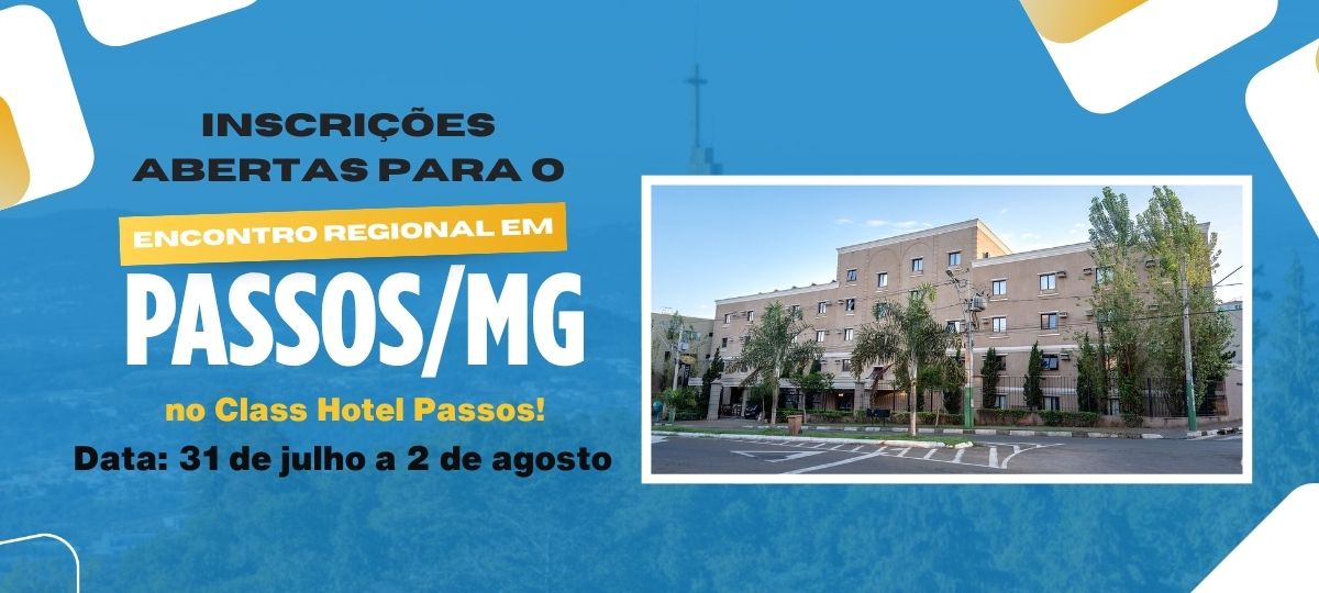 Inscrições para o Encontro Regional em Passos já estão abertas