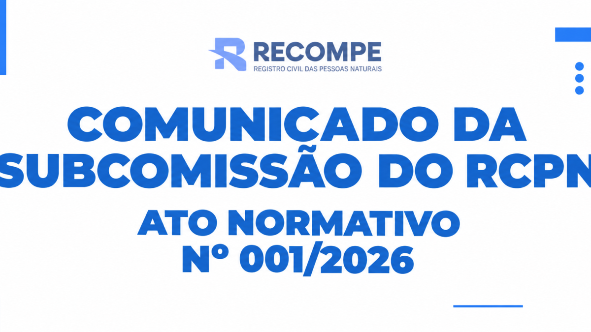 Subcomissão do RCPN amplia os limites de compensação dos procedimentos administrativos gratuitos e inclui os atos de suprimento e restauração